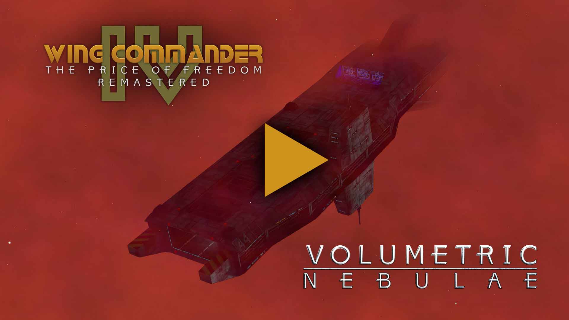 Wing Commander IV: Remastered - Volumetric Nebulae